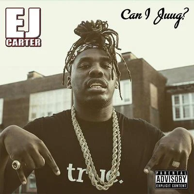 E.J. Carter Can I Juug?