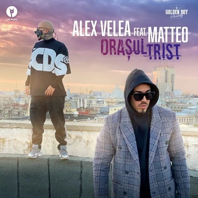 Alex Velea/Matteo Orașul Trist