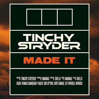 Tinchy Stryder Made It