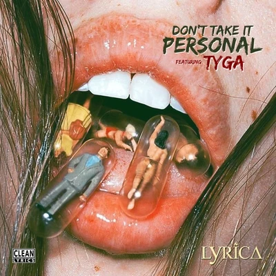 Lyrica Anderson Dont Take It Personal (feat. Tyga)