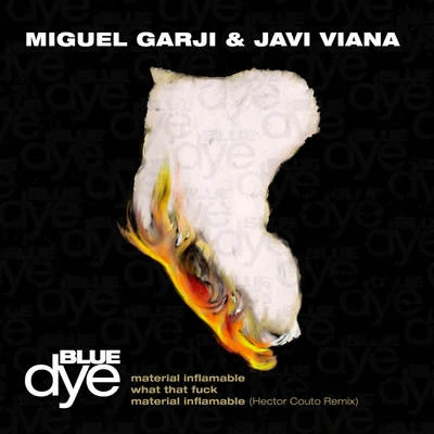 Miguel Garji/Javi Viana Material Inflamable