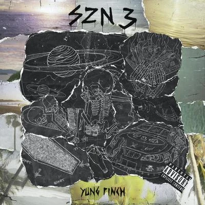 Yung Pinch 4EVERFRIDAY SZN 3