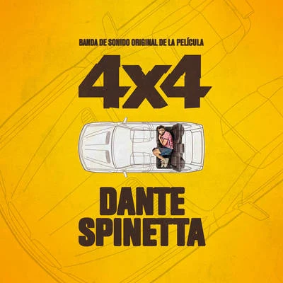 Dante Spinetta Soundtrack 4x4