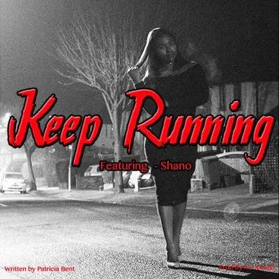 Shano Keep Running