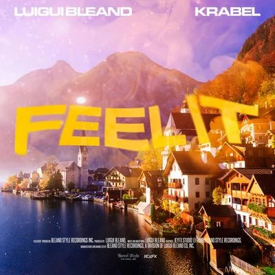 Krabel/Luigui Bleand Feel It