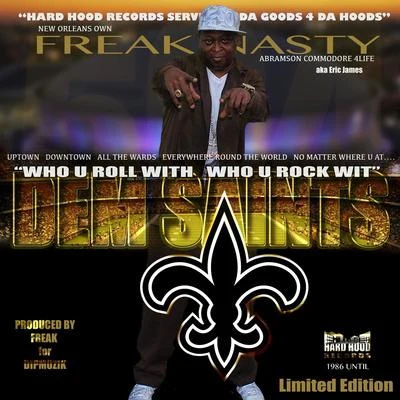 Freak Nasty Dem Saints