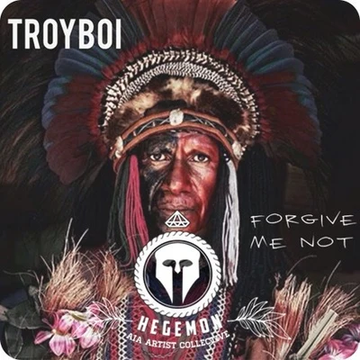 TroyBoi Forgive Me Not