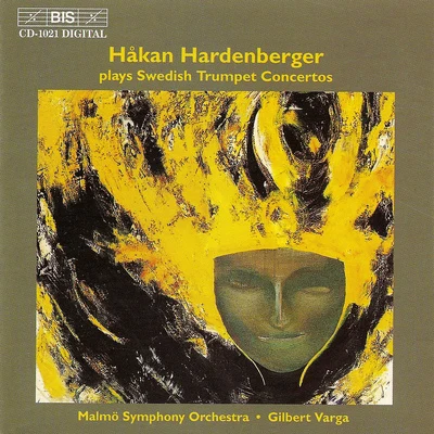 Håkan Hardenberger BORTZSANDSTROMRABE: Swedish Trumpet Concertos