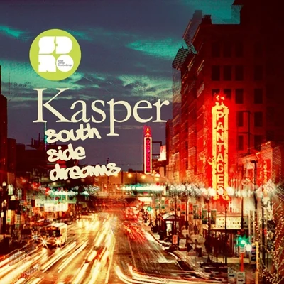 Kasper Southside Dreams