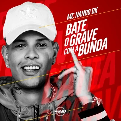 MC Nando DK Bate o Grave Com a Bunda