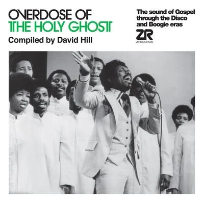 David Hill Overdose of the Holy Ghost compiled by David Hill