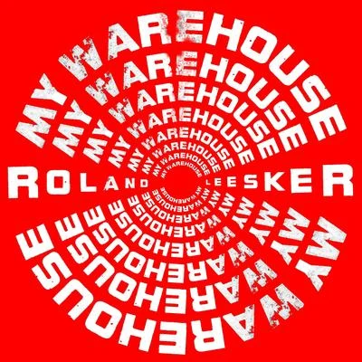 Roland Leesker/DJ Pierre My Warehouse (DJ Pierres Wild Pitch Remix)