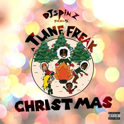 Dj Spinz A Tunefreak Christmas