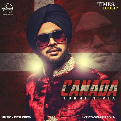 Sukhi Sivia Canada - Single