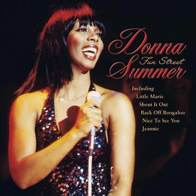 Donna Summer Fun Street