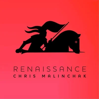 Chris Malinchak Renaissance