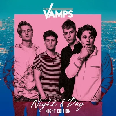 The Vamps Night & Day (Night Edition)