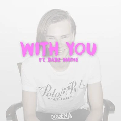 Dogena With You (feat. Babz Wayne)