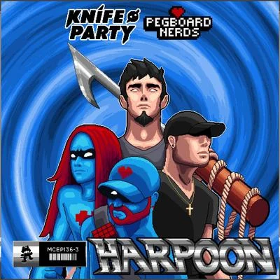 Pegboard Nerds/Knife Party Harpoon