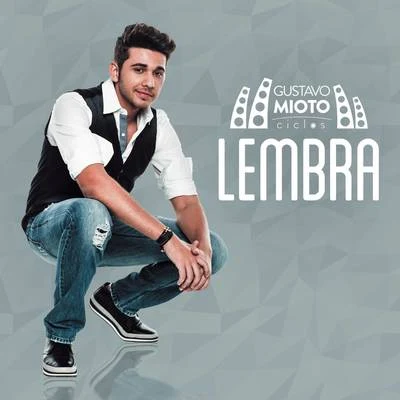 Gustavo Mioto Lembra