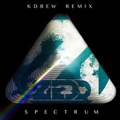 KDrew Spectrum (KDrew Remix)