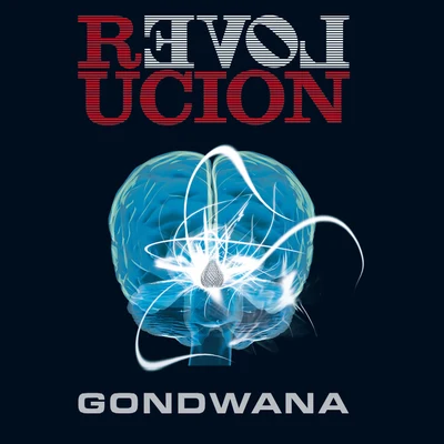 Gondwana Revolución (Bonus Track Version)