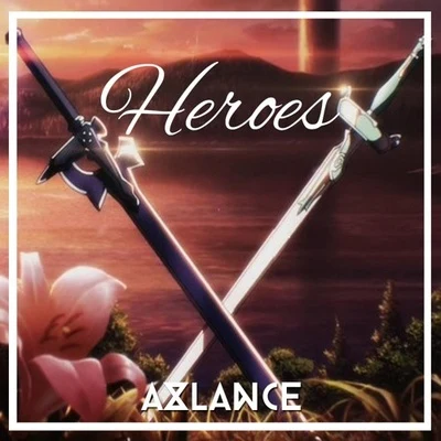 Axlance Heroes