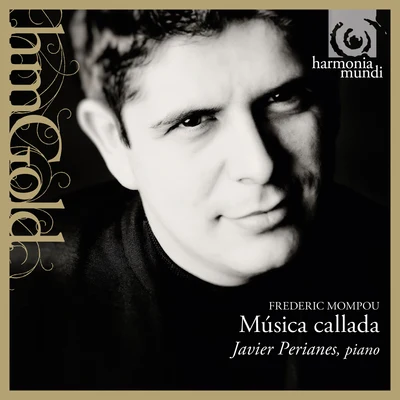 Javier Perianes Frederic Mompou: Mùsica Callada