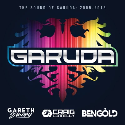 Gareth Emery The Sound Of Garuda: 2009-2015 (Mixed by Gareth Emery, Craig Connelly & Ben Gold)