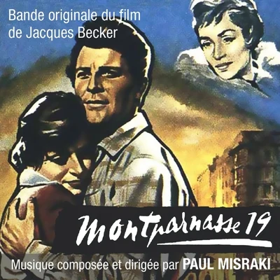 Paul Misraki Montparnasse 19 (Bande originale du film de Jacques Becker)