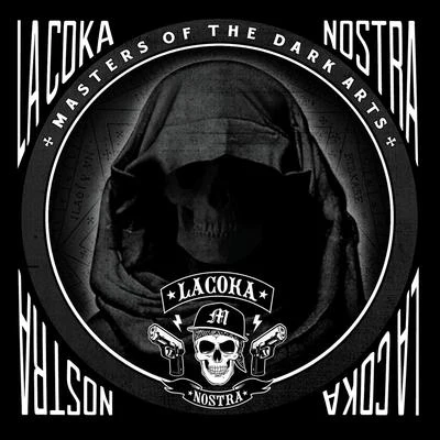 ILL Bill/La Coka Nostra/Slaine Masters Of The Dark Arts