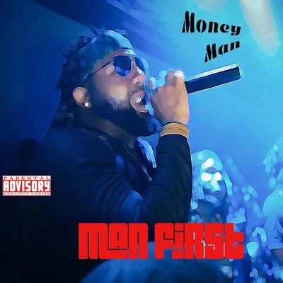 Money Man Man First - EP