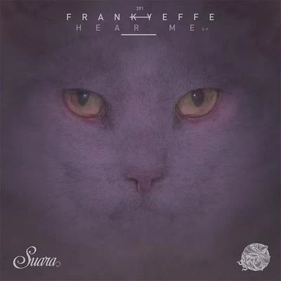 Frankyeffe Hear Me - EP