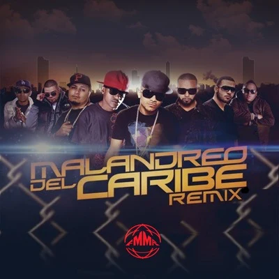 Prieto Gang Malandreo del Caribe (Remix)