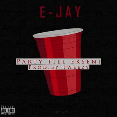 E-JAY Party Till Ekseni