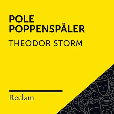 Matthias Wiebalck/Theodor Storm/Reclam Hörbücher Storm: Pole Poppenspäler (Reclam Hörbuch)