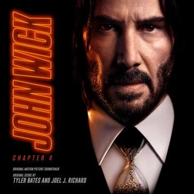 Tyler Bates/Joel J. Richard John Wick: Chapter 4 (Original Motion Picture Soundtrack)