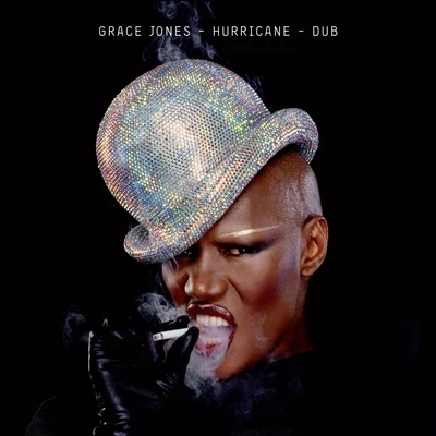 Grace Jones HurricaneDub