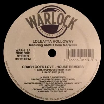 Loleatta Holloway Crash Goes Love (House Remixes)