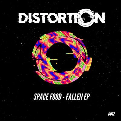 Space Food Fallen EP