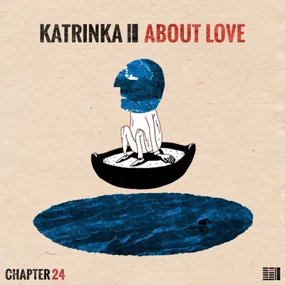 KatrinKa About Love