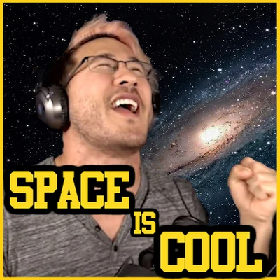 Markiplier/The Gregory Brothers Space Is Cool