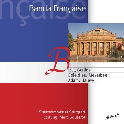 Staatsorchester Stuttgart Banda Française