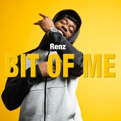 Renz Bit Of Me