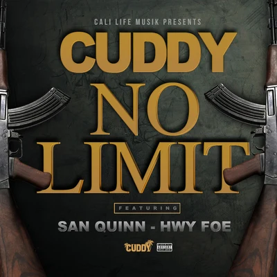 Cuddy No Limit (feat. San Quinn & Hwy Foe)