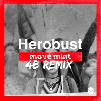 4B Move Mint (4B Remix)