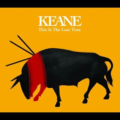 Keane This Is The Last Time