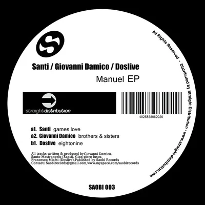 Doslive/Giovanni Damico/Santi Manuel EP