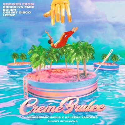 VenessaMichaels/Kaleena Zanders Creme Brulee (Remixes)