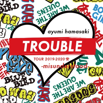 Ayumi Hamasaki ayumi hamasaki TROUBLE TOUR 2019-2020 A -misunderstood-